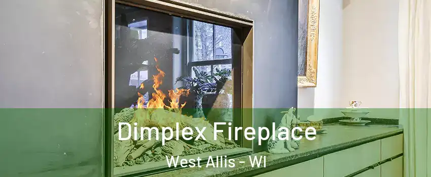  Dimplex Fireplace West Allis - WI